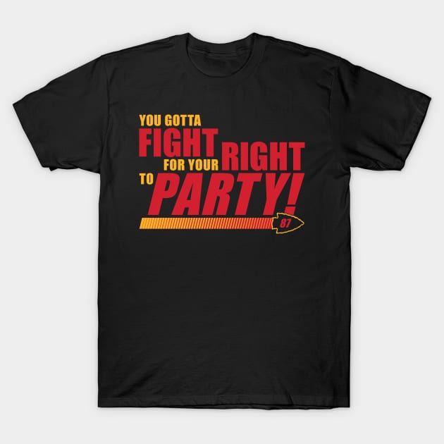 Kansas City - Fight For Your Right To Party! T-Shirt by bellamuert3